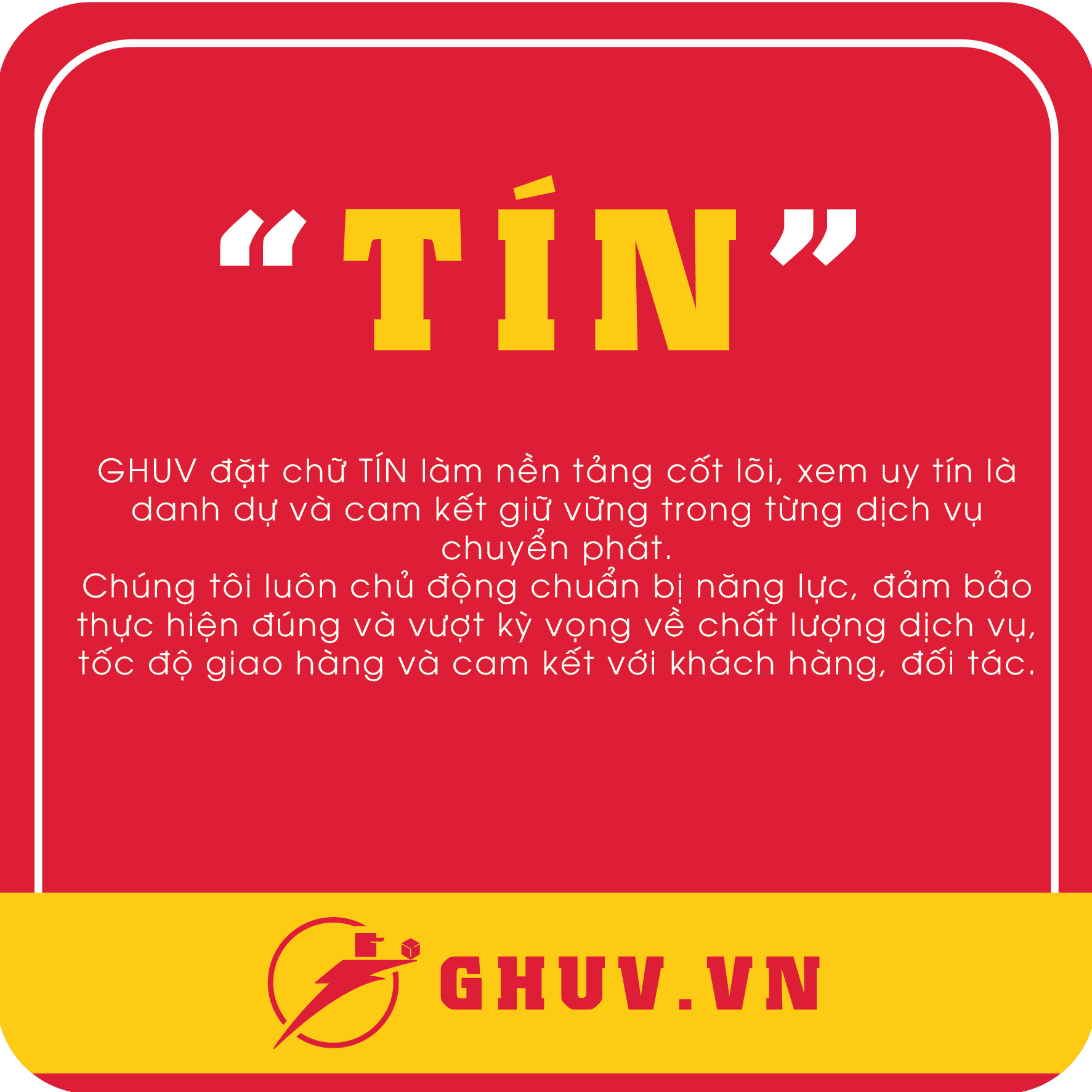 Giá trị cốt lõi Tín của GHUV